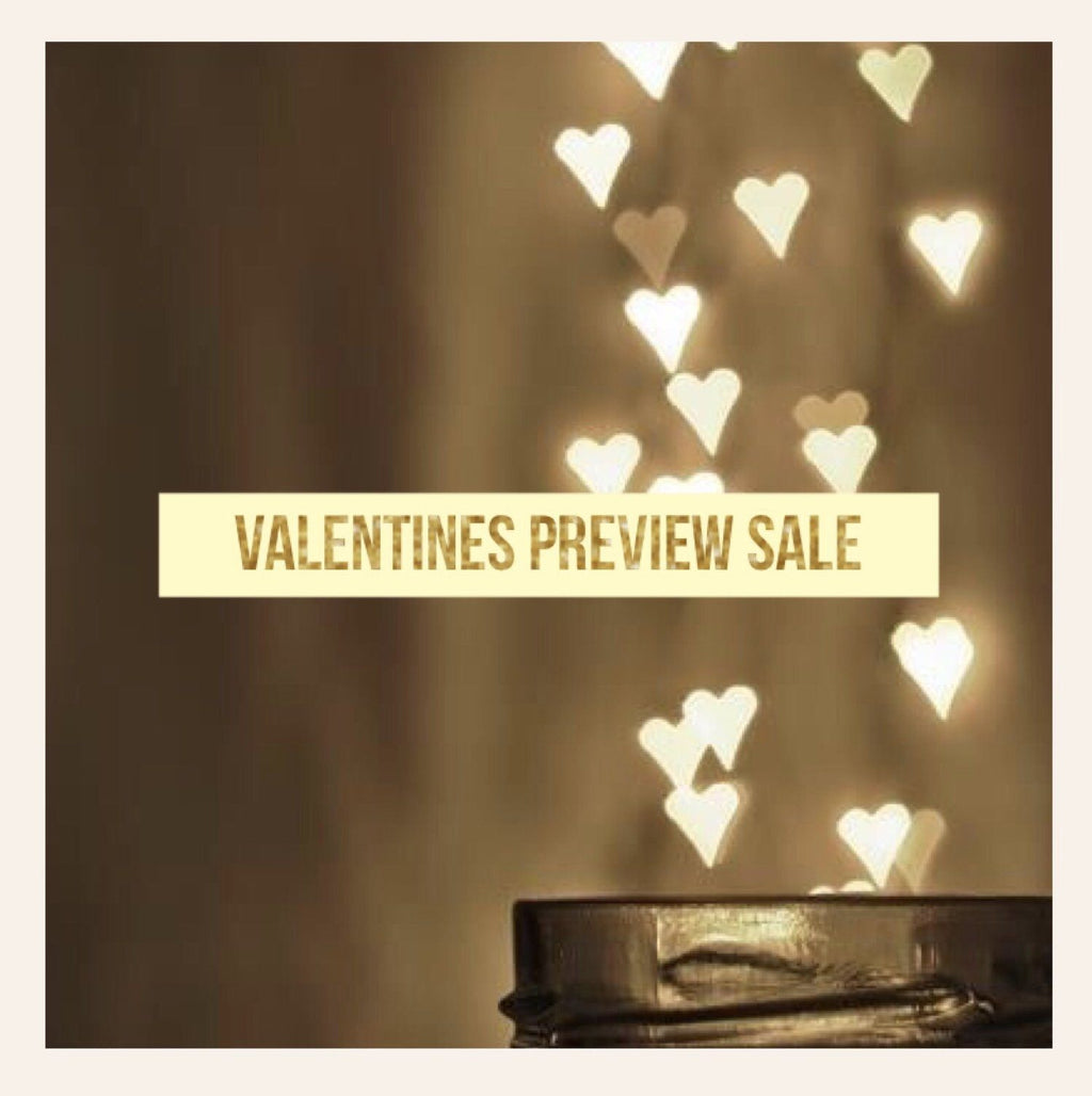 Valentine’s Day Preview Sale